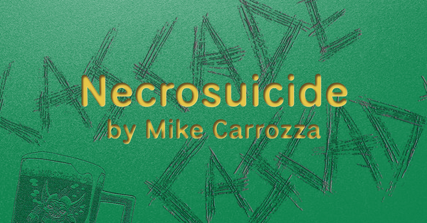 Necrosuicide